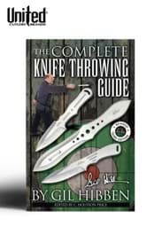Image de Gil Hibben - Le Guide Complet du Lancer de Couteaux (anglais)